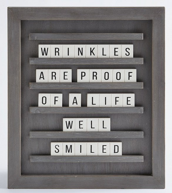 Life Well Smiled Sign